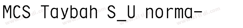 MCS Taybah S_U norma字体转换